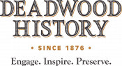 Deadwood History, Inc.